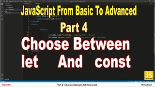 Choose Between let And const Part 4 JavaScript
