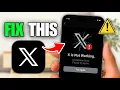 How To Fix Twitter X App Not Working