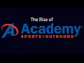 The Rise of Academy Sports and Outdoors
