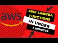 AWS Lambda In Under FIVE Minutes 2022 Getting Started