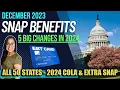 NEW SNAP UPDATE DECEMBER 2023 5 BIG CHANGES TO EBT BENEFITS in 2024 ALL 50 STATES