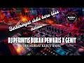 Download Lagu BEST DJ PERINTIS BUKAN PEWARIS X GENIT - BREAKBEAT KEJUT BAHU TERBARU 2025 #djviral