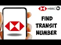 How to Find HSBC Transit Number HSBC Routing number