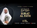 Download Lagu 48. SURAT AL FATH - TILAWAH AL QURAN SYEKH ALI JABER