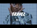 (FREE) Afrobeat Instrumental 2023 | Oxlade X Tems X Omah Lay Type Beat "TRAVEL" | Afrobeat Type Beat