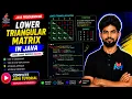 Lower Triangular Matrix In Java Explained Step-by-Step Master Arrays in Java