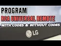 How To Program RCA Universal Remote To LG TV With Codes and Without Codes