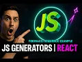 JavaScript Generators Explained with React Fibonacci Sequence in Action