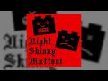 Lagu Night Skinny - Street advisor ft Noyz Narcos, Marracash \u0026 Capo Plaza
