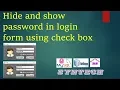 password hide and show in jTextfiled using jCheck box