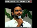 Download Lagu Madhavan Motivational Speech Talk About 3 Rules Of Human Life💯 | WhatsApp Status |