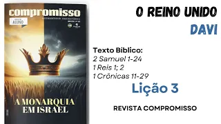 EBD - 03  REVISTA COMPROMISSO - O Reino Unido - Davi (1º Trimestre de 2025)
