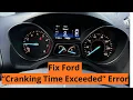 How To Fix Ford Cranking Time Exceeded Error