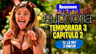 EUPHORIA: TEMPORADA 3 (2026) CAPITULO 2 | RESUMEN