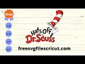 Free Dr Seuss Svg Hats Off To Dr Seuss Svg Free Dr Seuss Hat Svg