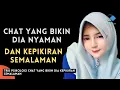 Download Lagu CHAT YANG BIKIN DIA NYAMAN dan kepikiran semalaman‼️