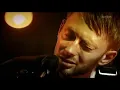 Radiohead - There There (Acoustic)