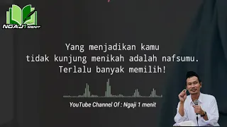 kamu tidak kunjung menikah karena nafsumu story wa gus baha shorts