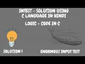 How to solve Code chef Enormous Input Test Problem 2022 In HINDI INTEST Problem Solved