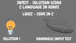How to solve Code chef Enormous Input Test Problem 2022 In HINDI INTEST Problem Solved