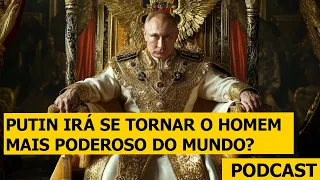 A Rússia irá criar uma Nova Ordem Mundial? - Podcast