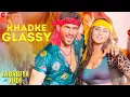 Download Lagu Khadke Glassy - Yo Yo Honey Singh | Sidharth Malhotra \u0026 Parineeti Chopra | Jabariya Jodi | Lyrical