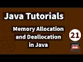 Java Tutorials - Memory Allocation and Deallocation in Java