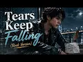 Tears Keep Falling (눈물이 뚝뚝뚝) – Raina | Slow Rock Version | Korean Rock Cover