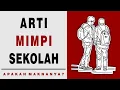 Arti Mimpi Sekolah