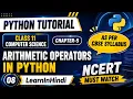 Arithmetic Operators in Python Python for beginners in Hindi Class 11 Computer Science
