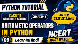 Arithmetic Operators in Python Python for beginners in Hindi Class 11 Computer Science