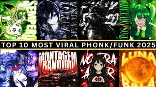 top 10 most viral phonk funk 2025 part 3