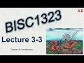 BISC1323 - Recorded Lecture 3-3 4 0
