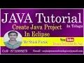 How to Create Java Project in Eclipse In Telugu By Shaik Faruk Java Project In Eclipse InTelugu