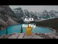 Download Lagu ALIKA - AKU PERGI COVER slowed + reverb
