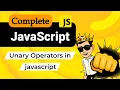 unary operators in javascript javascript tutorial for beginners
