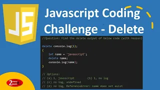 Javascript Coding Challenge Find Delete Code Output - Episode 17