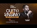 Culto de Ensino: 1º Módulo da Carta aos Romanos | Palavra: Pb. Carlos Alberto | 23/09/2025