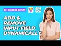 Add Remove Input Fields with Validation in React Beginner Friendly Dynamic Input Field Form