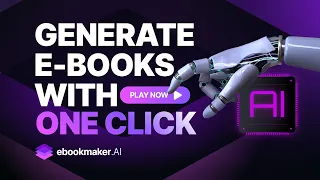 AI Ebooks Generator transform your ideas into ebooks instantly with ebookmaker AI