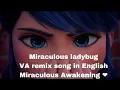 Download Lagu Miraculous Awakening song in English❤️/Miraculous ladybug VA remix song in English