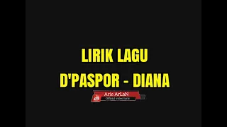 Download D'paspor - diana (lirik) MP3