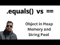 Difference between Equal and operator Java Basics Double equal vs equals method