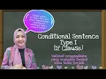 Conditional Sentence Type 1 If Clause
