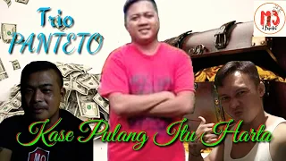 Download Lagu Pop Manado_Kase Pulang Itu Harta_(Cover) Trio PANTETO MP3