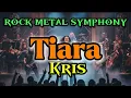 Lagu Tiara – Kris | Rock Metal Symphony Version ⚡🔥| Cover Phoenixone
