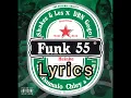 Download Lagu Funk 55 (Correct lyrics) - Shakes \u0026 Les, DBN Gogo, Zee Nxumalo, Chley, Ceeka RSA