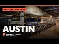 Best Restaurants in Austin TX - Top 3 You Can t Miss