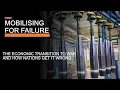 Lagu Mobilising For Failure - The Economic Transition to  War and how Nations get it Wrong