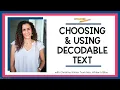 Choosing and Using Decodable Text - Live Training Replay